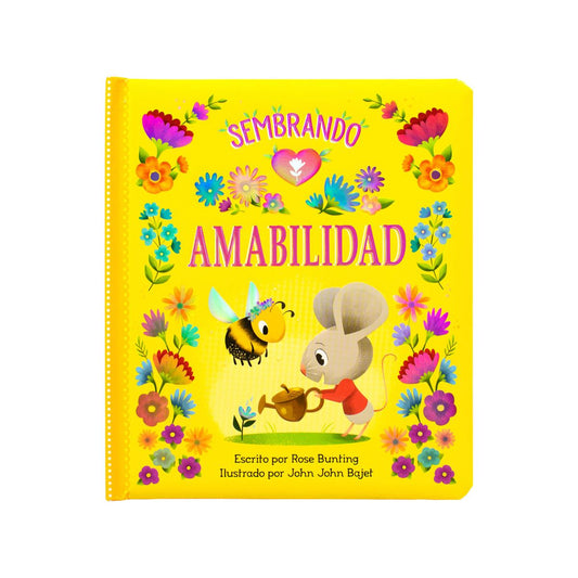 Sembrando Amabilidad. Tapa Dura