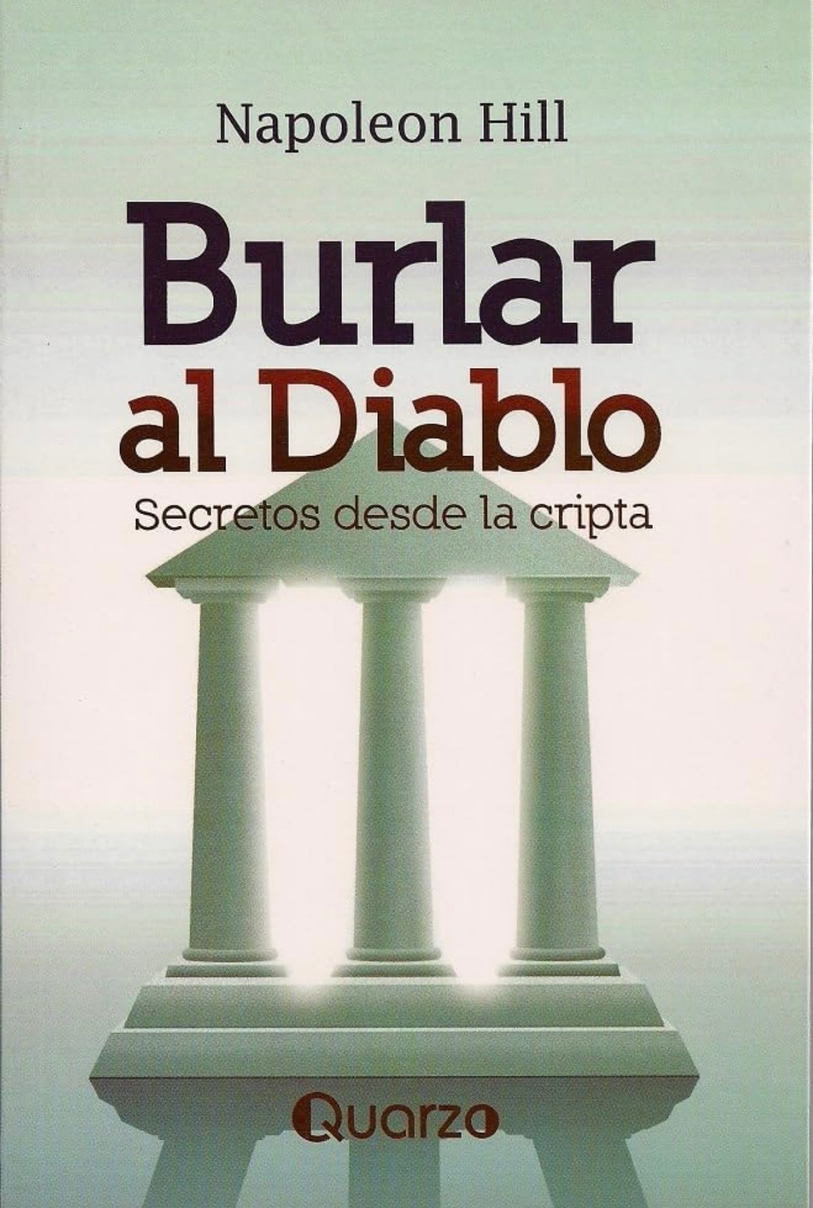 Burlar al diablo (Napoleon Hill)