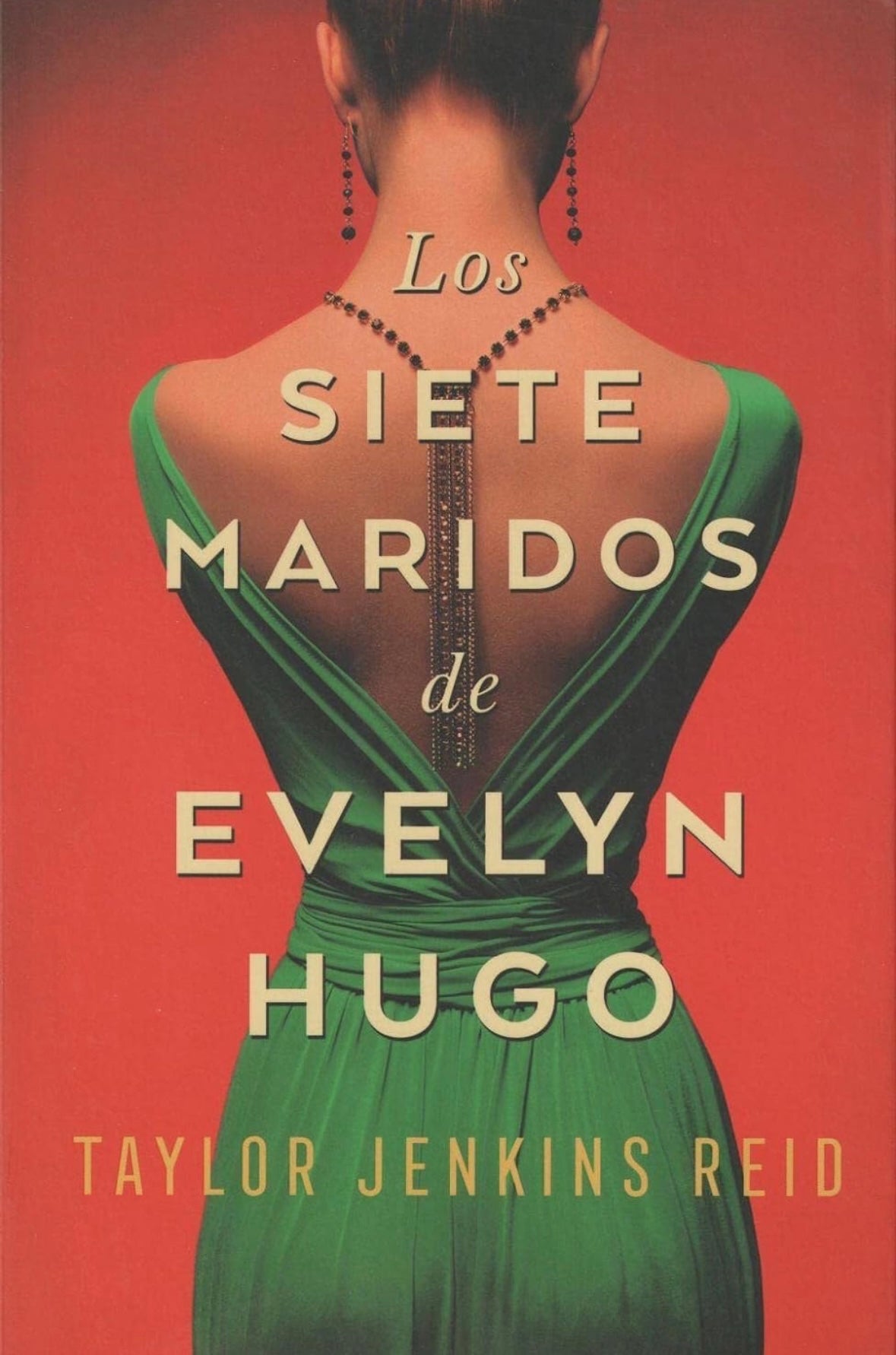 Los siete maridos de Evelyn Hugo (Taylor Jenkings)