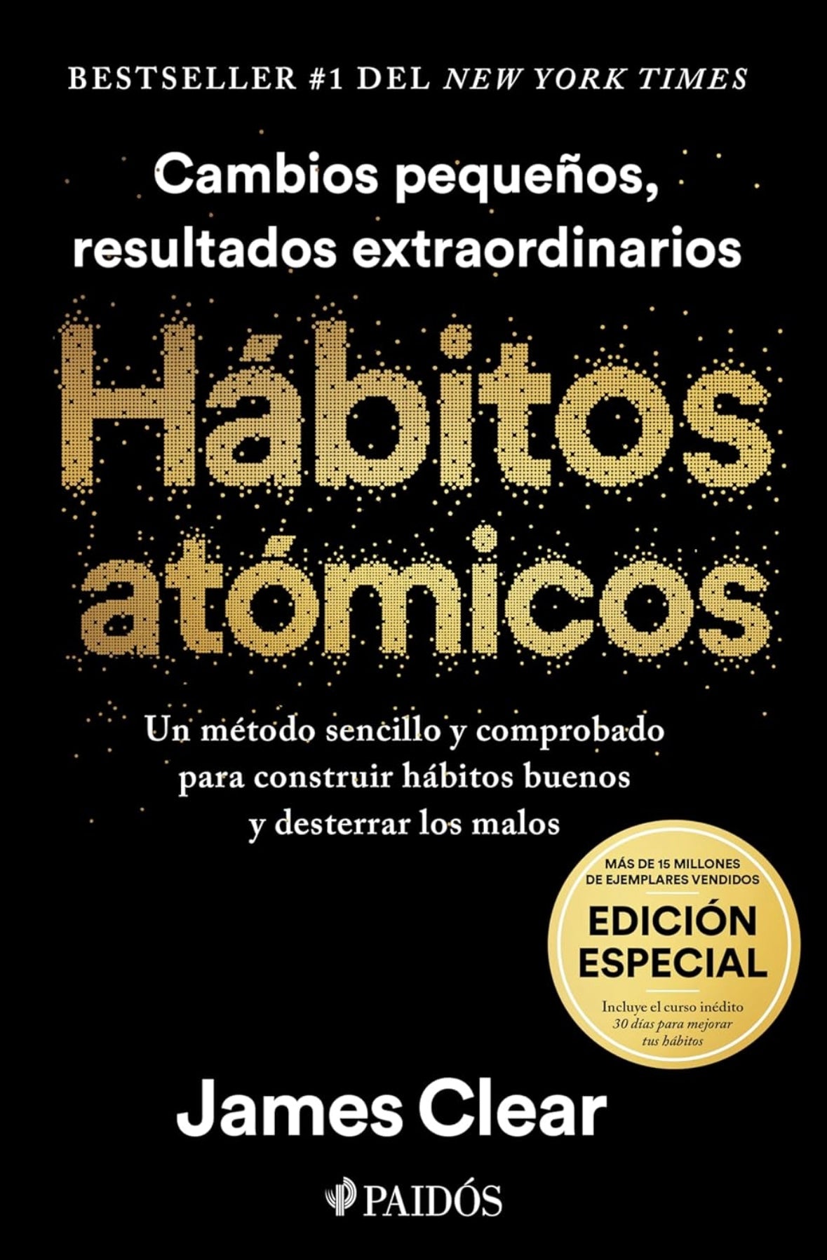 Hábitos atómicos, Edición especial en Tapa dura (James Clear)