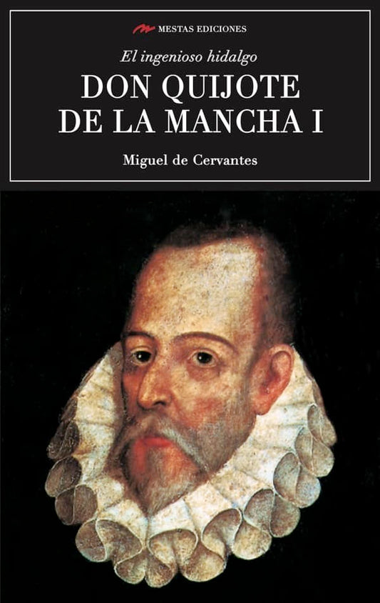 Don quijote de la mancha 1 (Miguel de Cervantes)