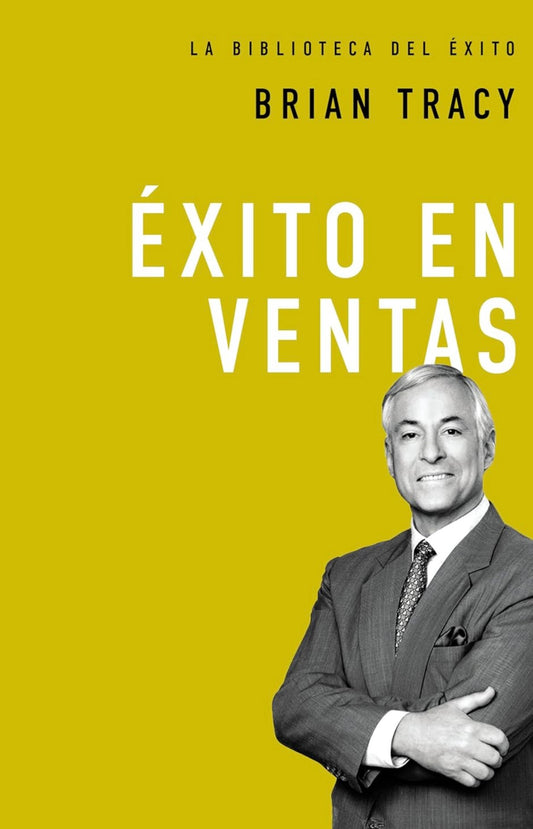 Éxito en ventas, Tapa Dura (Brian Tracy)