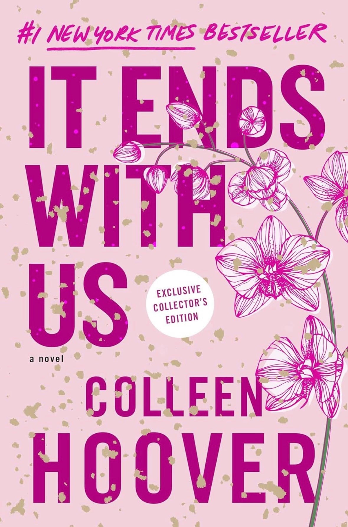 It Ends With Us, Exclusive Collection Edition (Colleen Hoover)