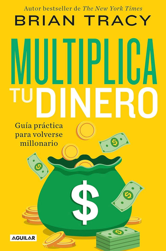 Multiplica tu dinero (Brian Tracy)