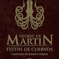 Festín de Cuervos, Canción de Hielo y Fuego (George R.R. Martin)