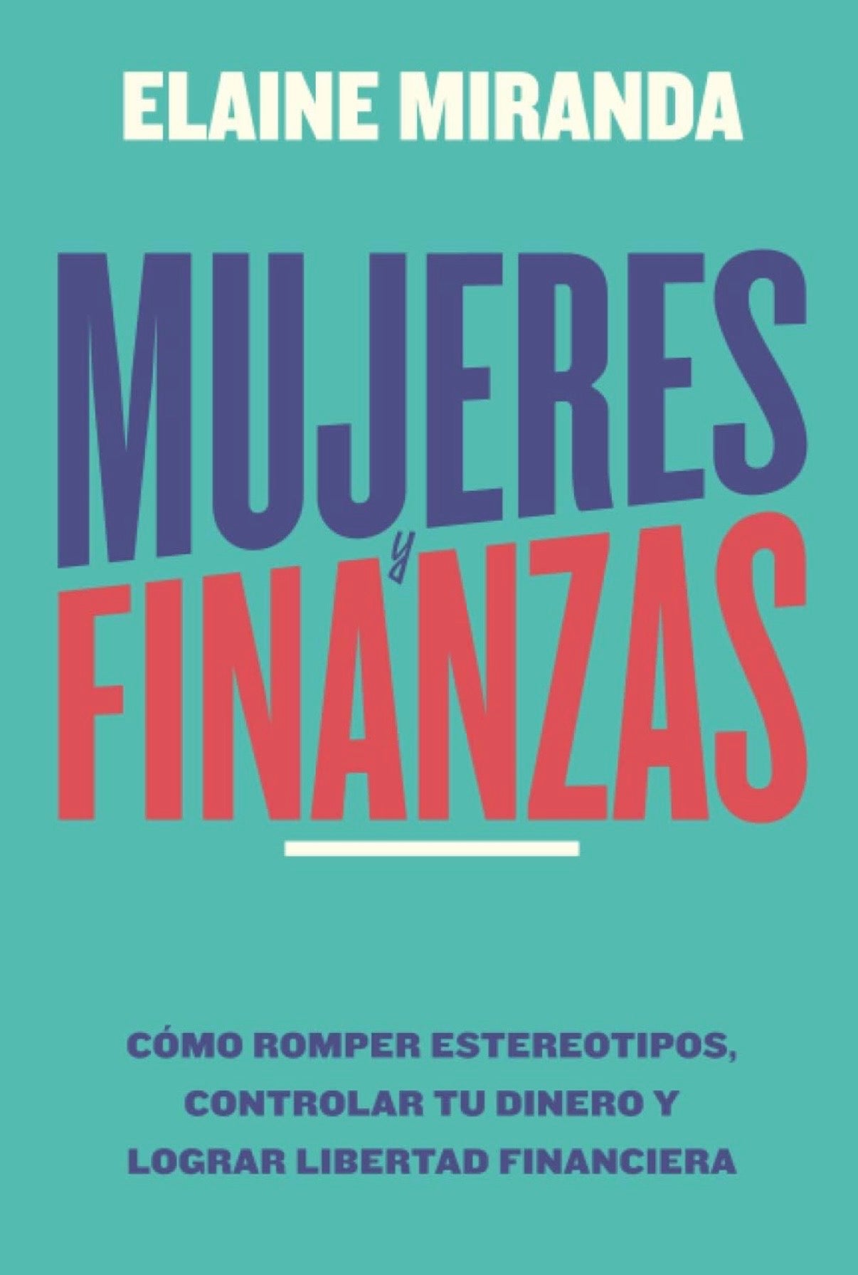 Mujeres y Finanzas (PRE-VENTA)