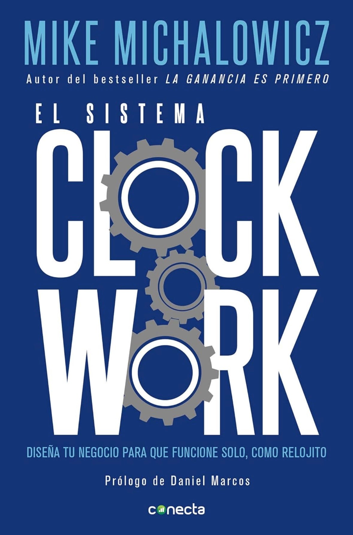 El sistema clockwork (Mike Michalowikz)