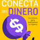 Conecta con el dinero (Brian Tracy)