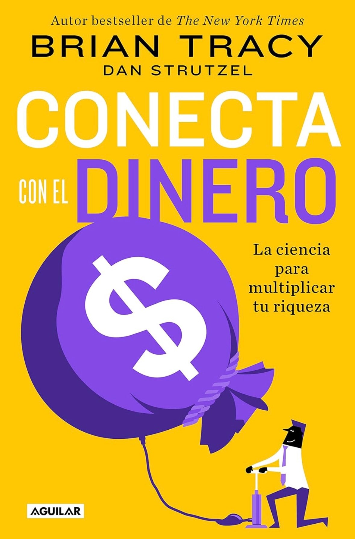 Conecta con el dinero (Brian Tracy)