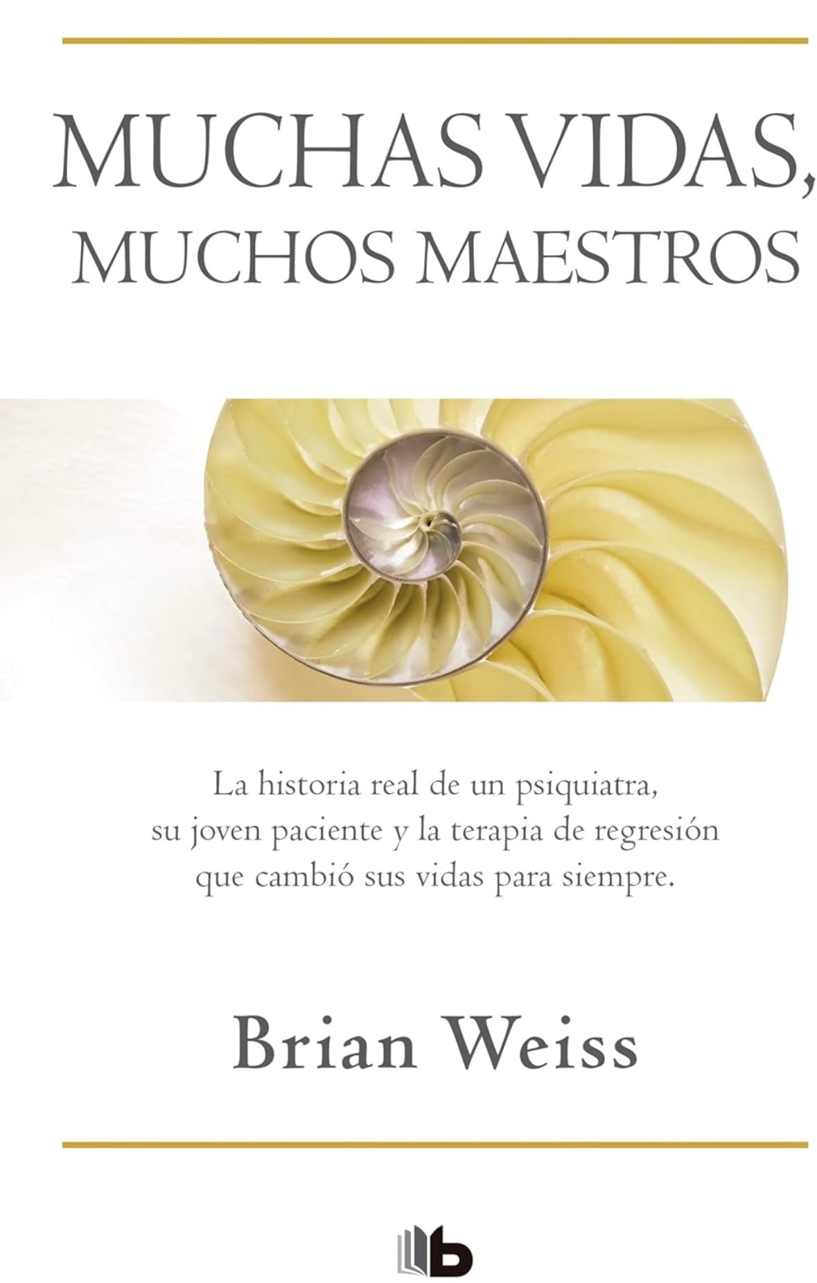 Muchas vidas, Muchos maestros (Brian Weiss)