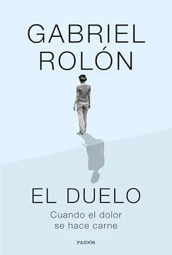 El Duelo (Gabriel Rolón )