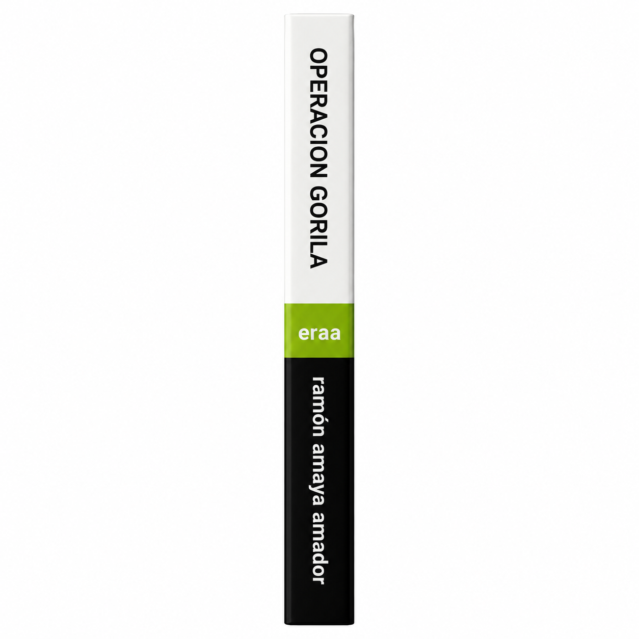 Operación Gorila (Ramón Amaya Amador)