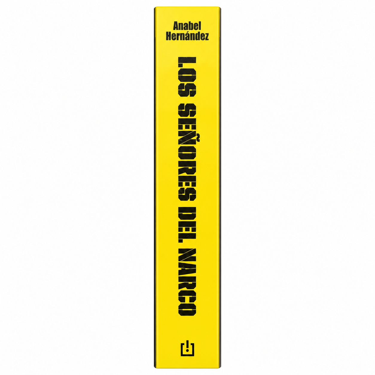 Los señores del narco (Anabel Hernandez)