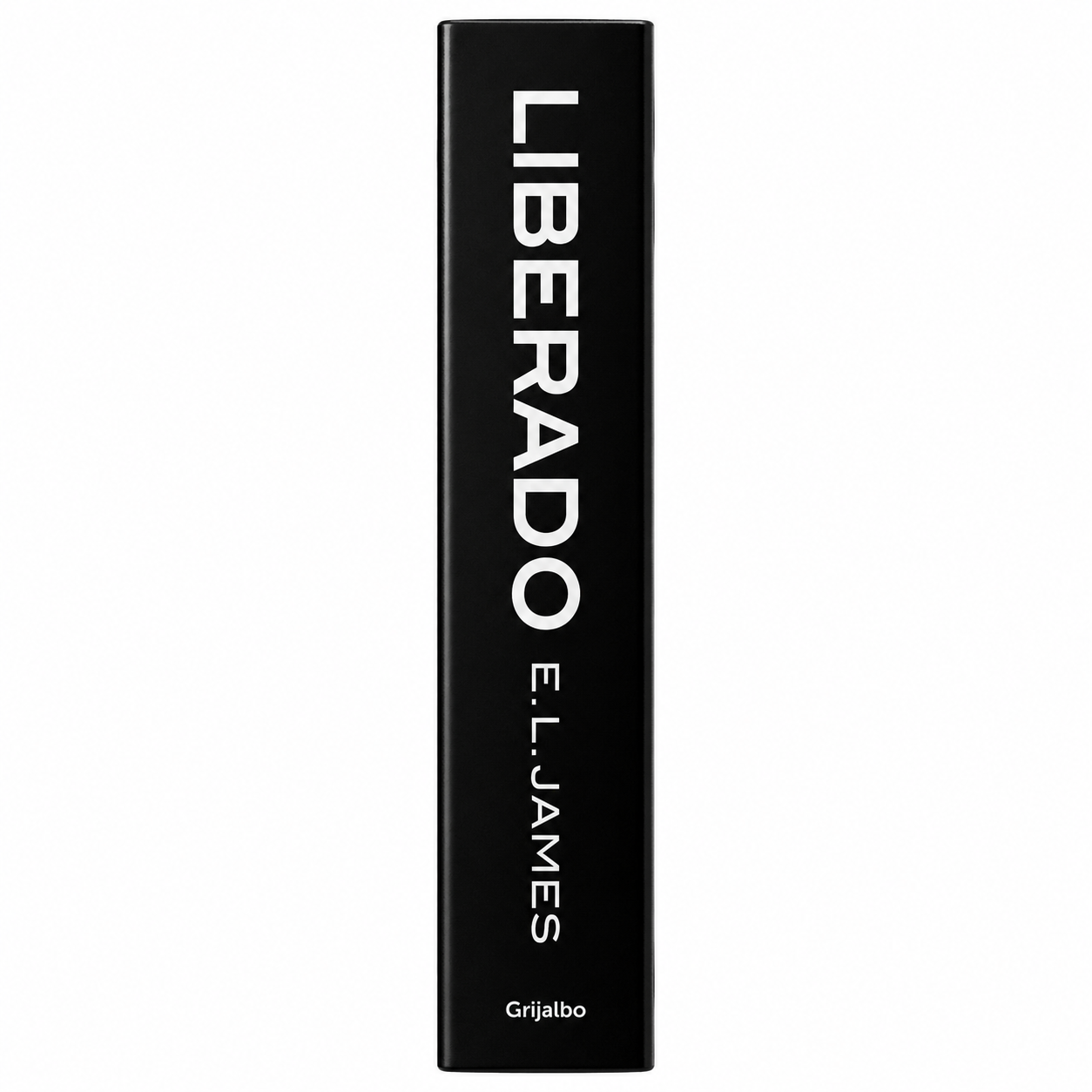 Liberado, Cincuenta sombras liberadas contada por Christian (E.L. James)