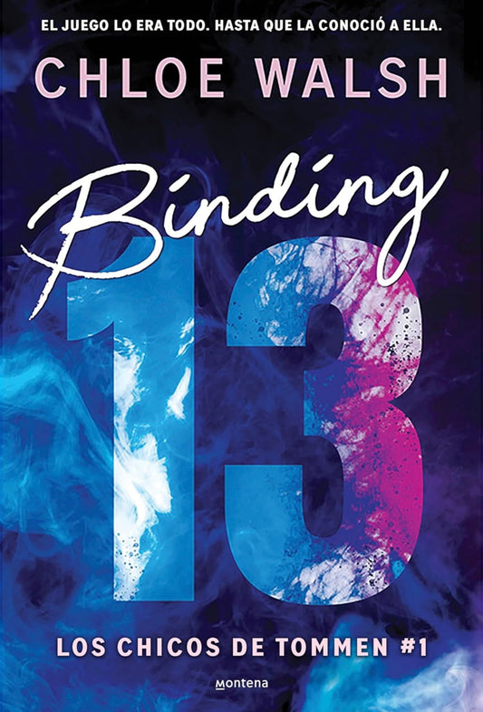Binding 13, Los chicos de Tommen 1 (Chloe Walsh)