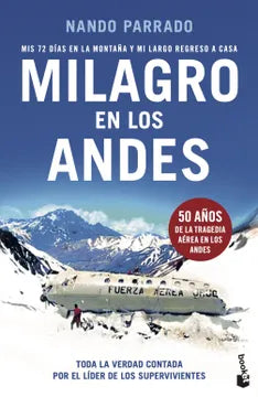 Milagro en los Andes (Nando Parrado)