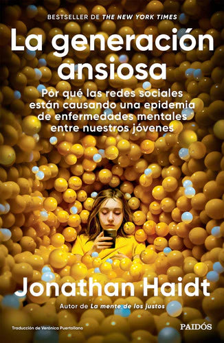 La generación ansiosa (Jonathan Haidt)