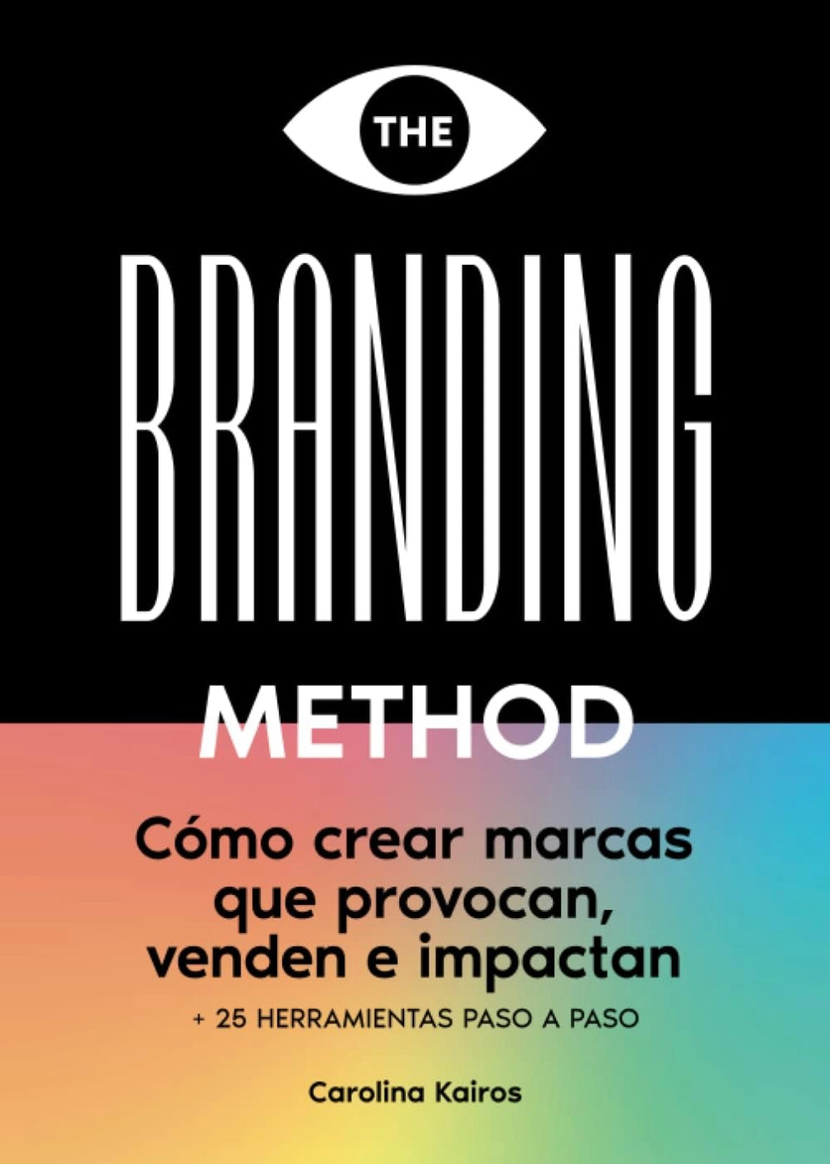 Branding Method (Carolina Kairos)