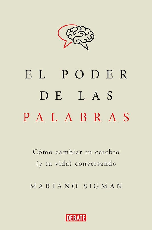 El poder de las palabras (Mariano Sigman)