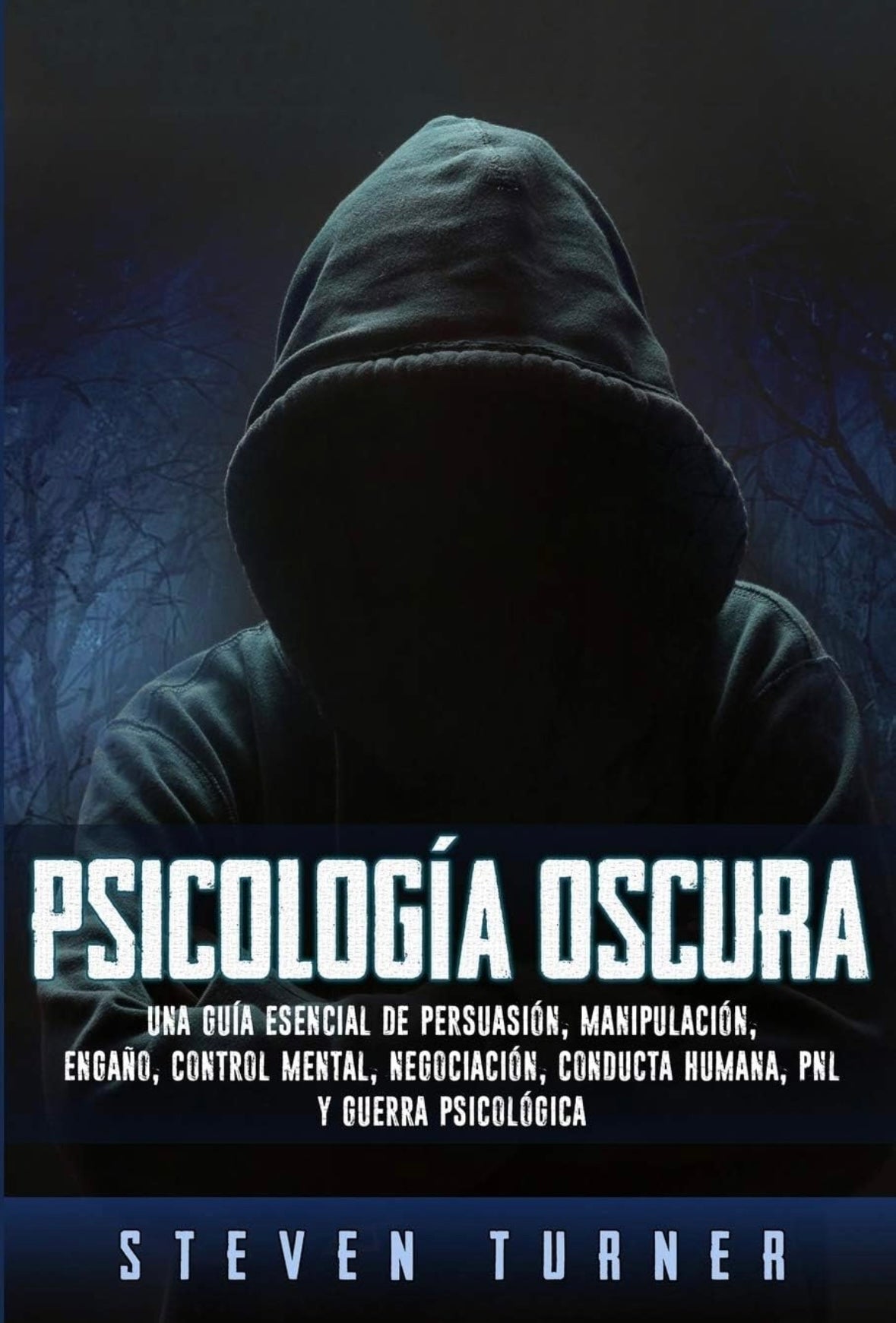 Psicología oscura (Steven Turner)