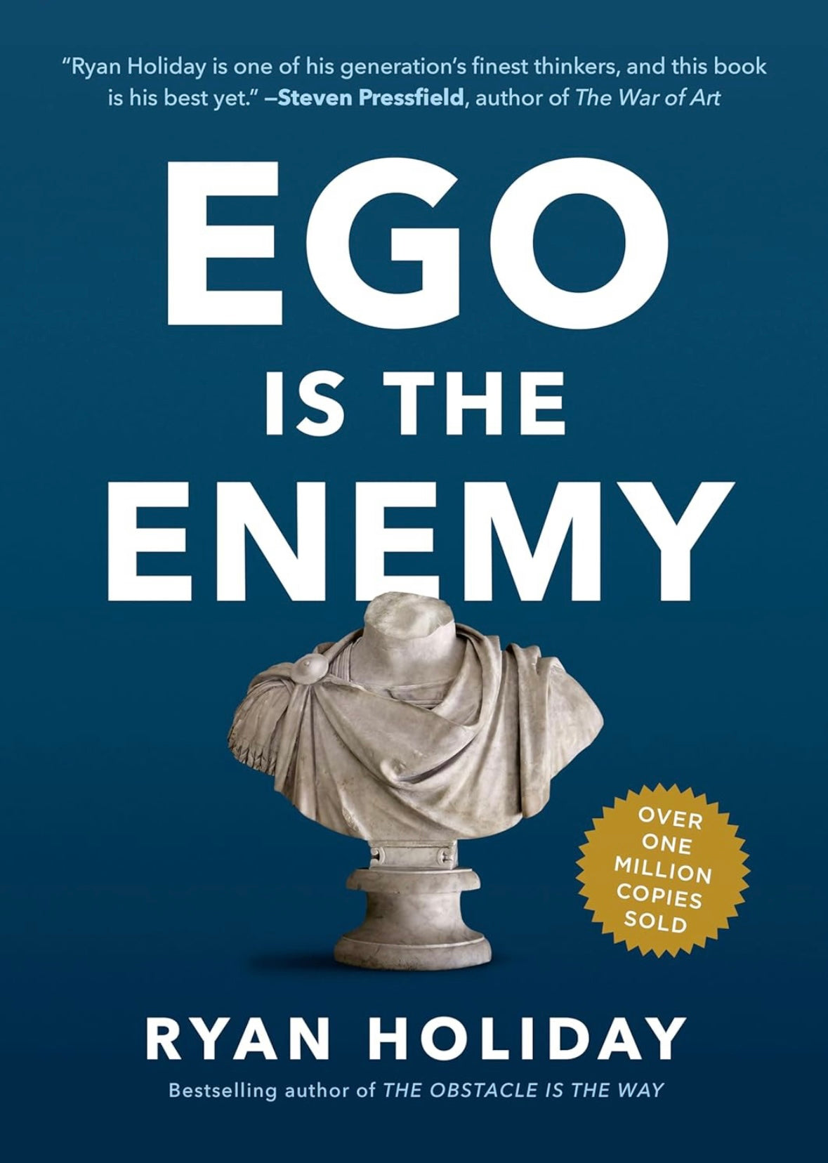 Ego Is The Enemy (Ryan Holiday)