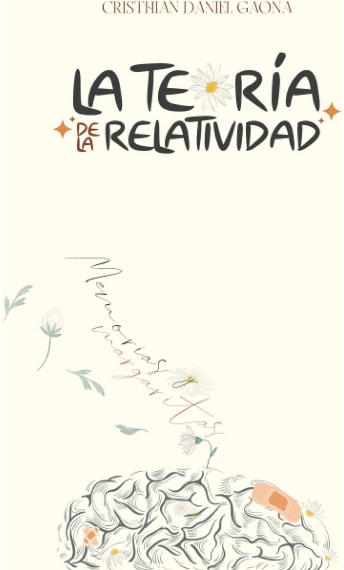 La teoría de la relatividad, memorias y margaritas (Cristhian Daniel Gaona)