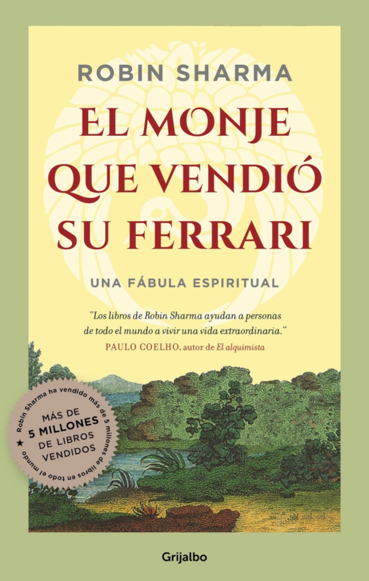 El monje que vendió su ferrari (Robin Sharma)