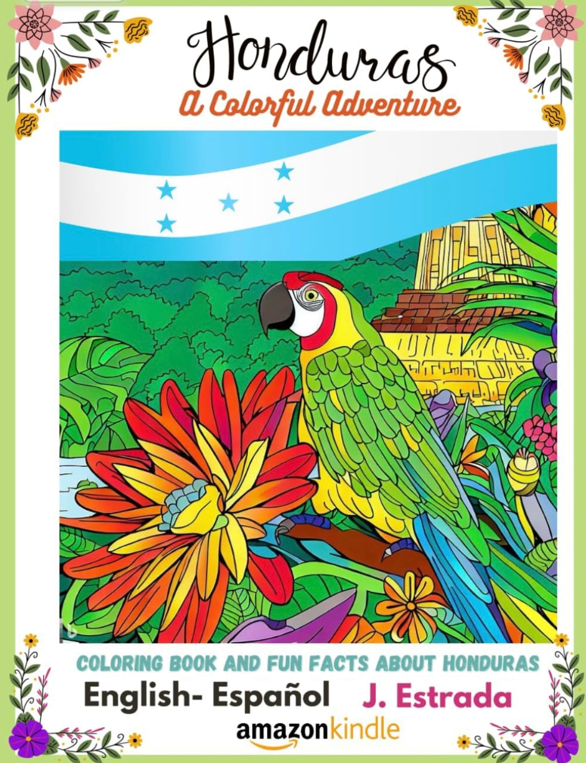 Libro de Colorear: Honduras una aventura colorida