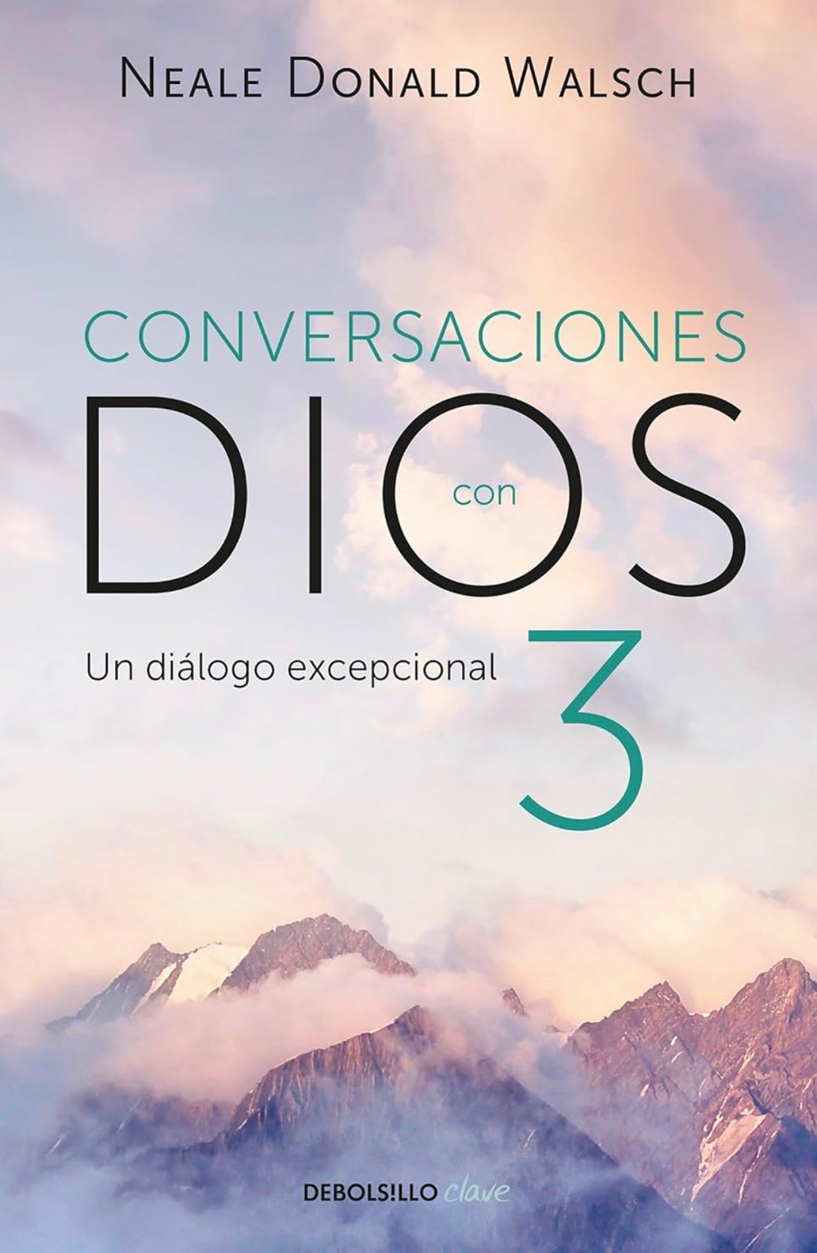 Conversaciones con Dios 3 (Neale Donald Walsch)