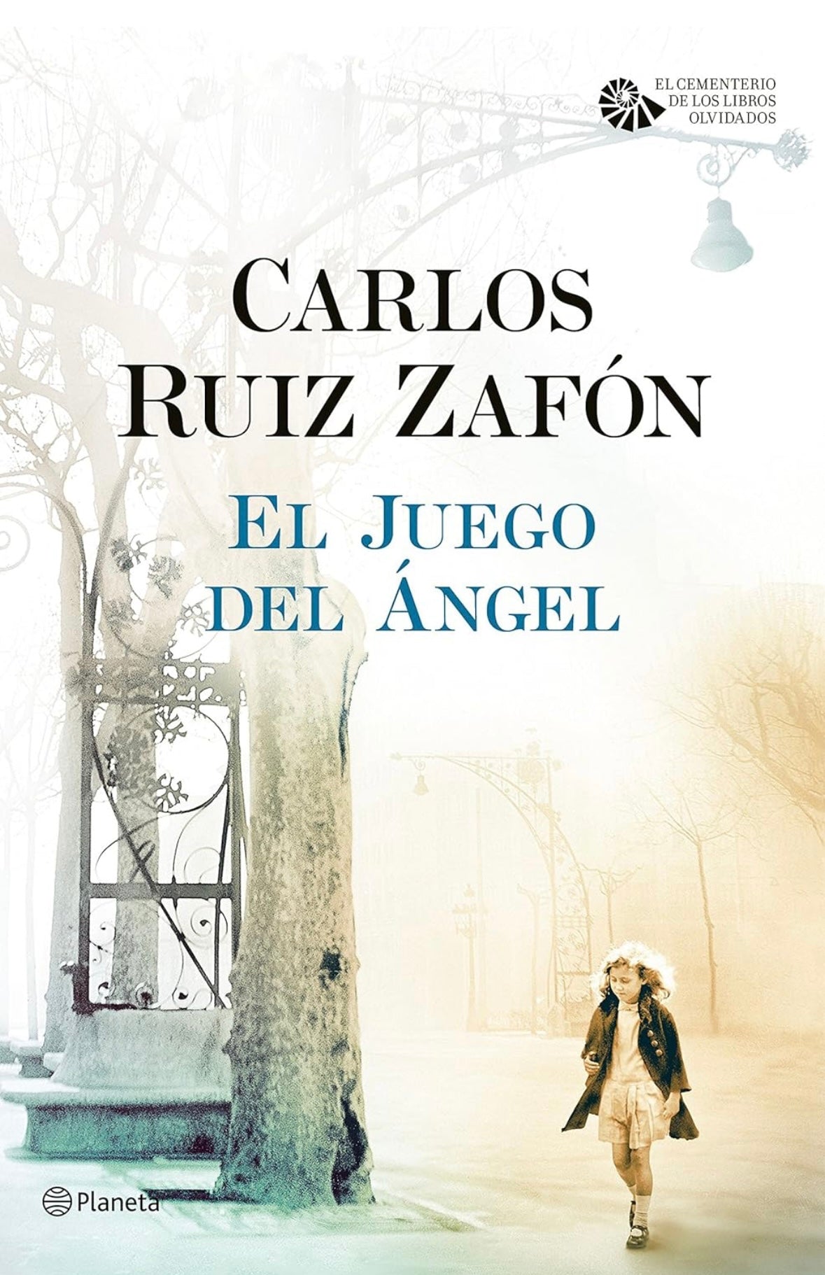 El Juego del Ángel, Planeta (Carlos Ruiz Zafón)