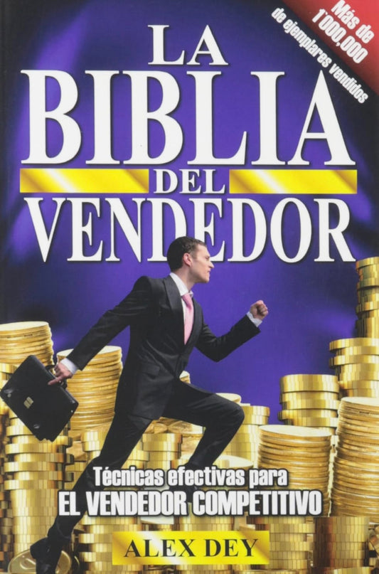 La biblia del vendedor (Alex Dey)