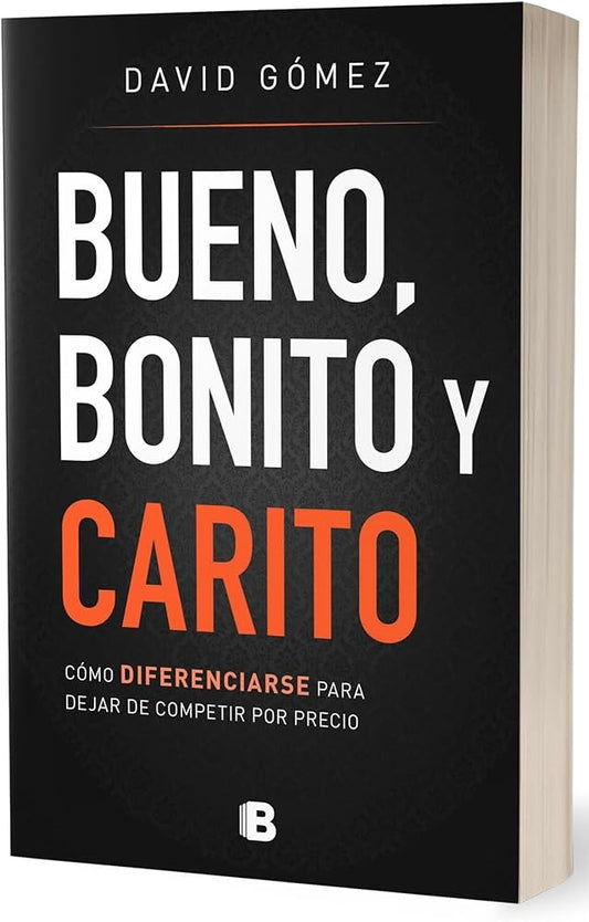 Bueno, bonito y carito (David Gomez)