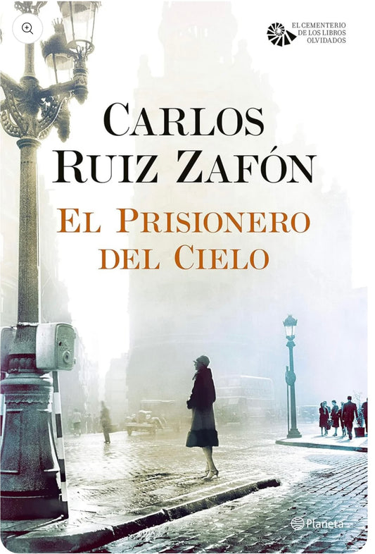El prisionero del cielo, Tapa dura (Carlos Ruiz Zafón)