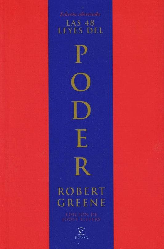 Las 48 leyes del poder, Edición abreviada (Robert Greene)