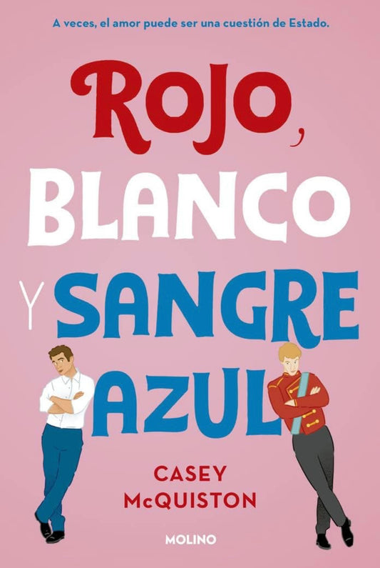 Rojo, Blanco y Sangre Azul (Casey McQuiston)