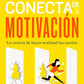 Conecta con la Motivación, Tapa blanda
