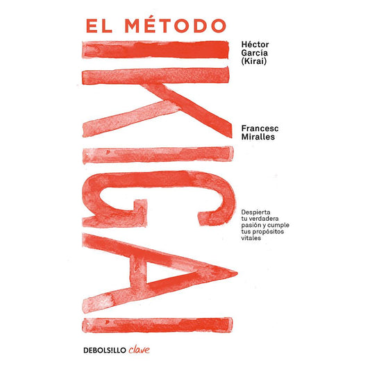 El metodo Ikagai (Héctor Garcia)