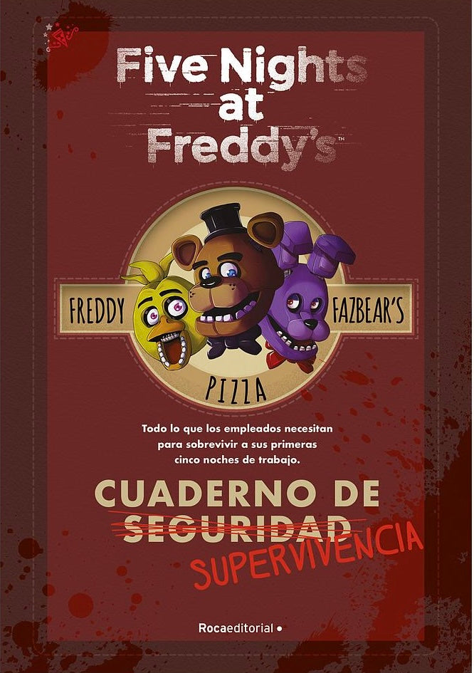 Five nights at Freddy´s  Cuaderno de supervivencia