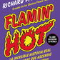 Flamin´Hot (Richard P. Montañez)