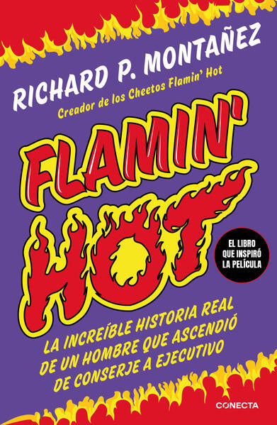 Flamin´Hot (Richard P. Montañez)