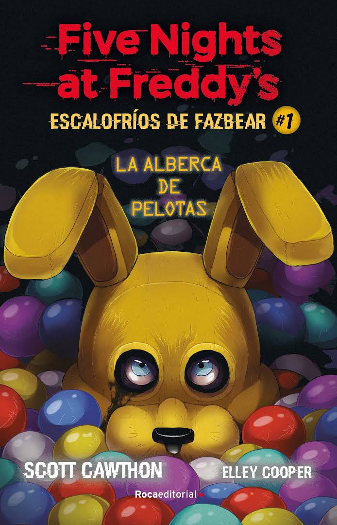 Five Nights at Freddy´s Escalofrios de Fazbear 1 (Scott Cawthon)