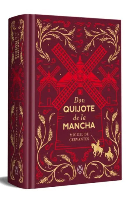 Don Quijote de la Mancha, Edicion Especial Tapa Dura (Miguel de Cervantes)