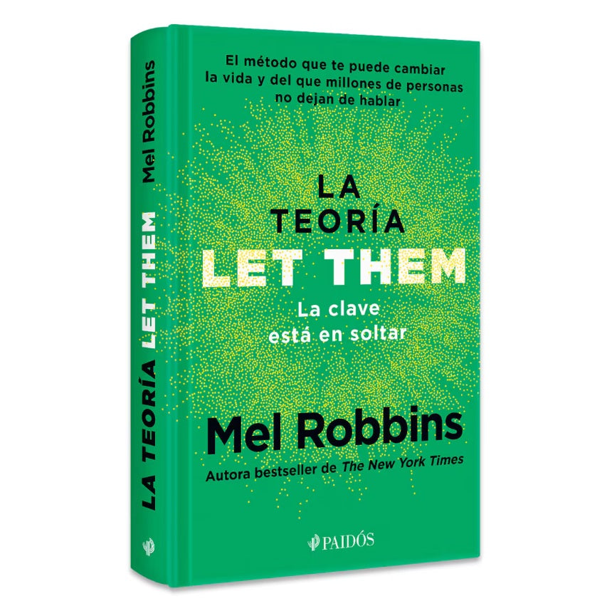 La teoría Let Them. La clave está en soltar. Tapa Dura.