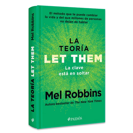 La teoría Let Them. La clave está en soltar. Tapa Dura.
