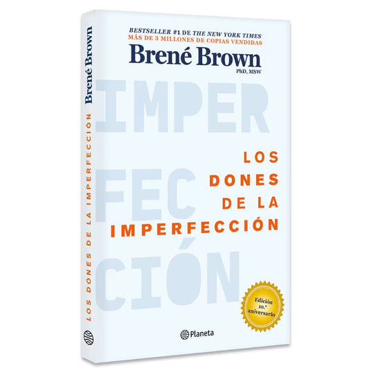 Los Dones De La Imperfección