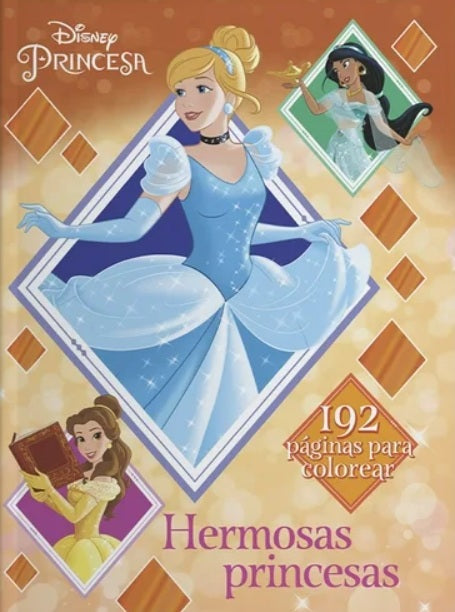 Disney, Hermosas Princesas, Libro de Colorear 192 Páginas