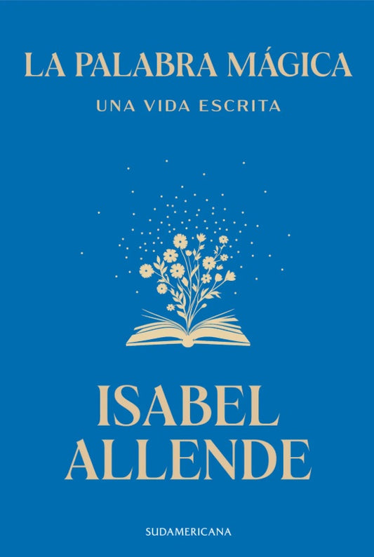 La palabra mágica, Una vida escrita, Tapa Blanda