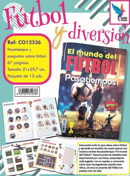 El mundo del fútbol, Pasatiempos, Colibri Ediciones