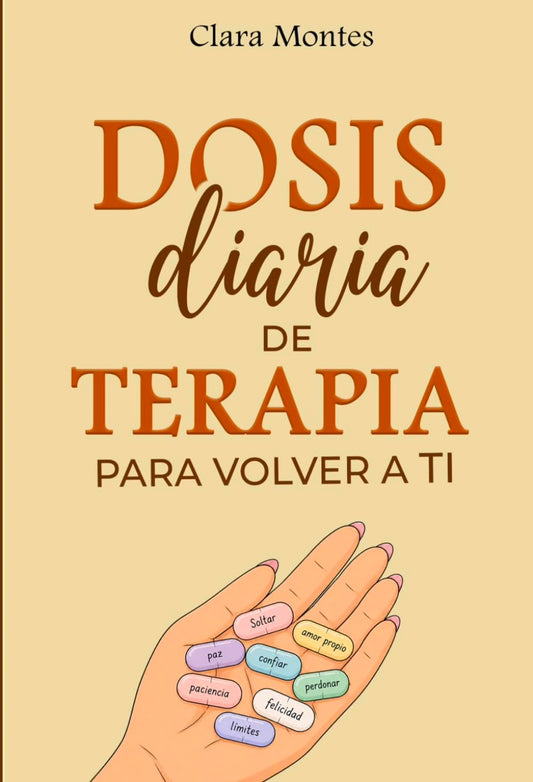 Dosis diaria de terapia para volver a ti