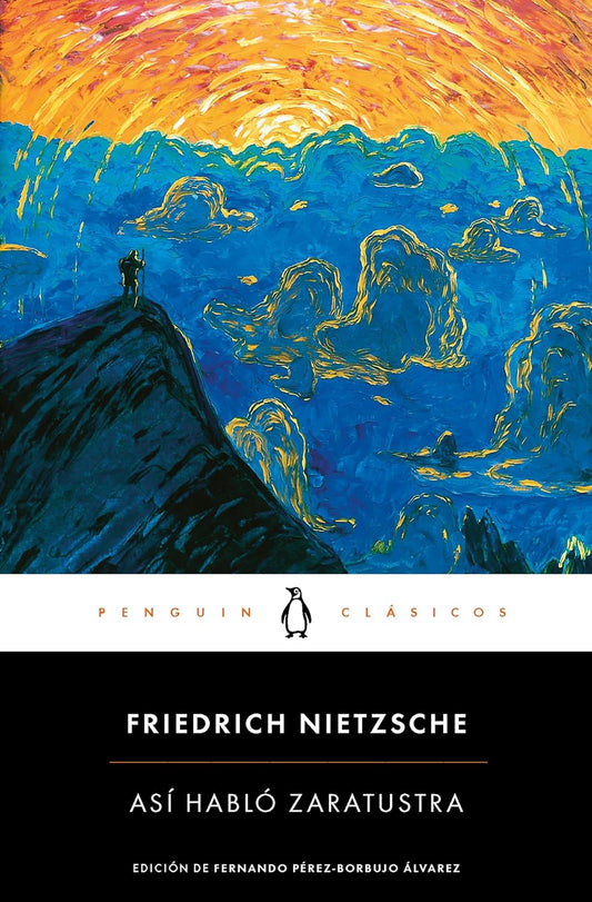 Así habló Zarathustra (Friedrich Nietzsche)